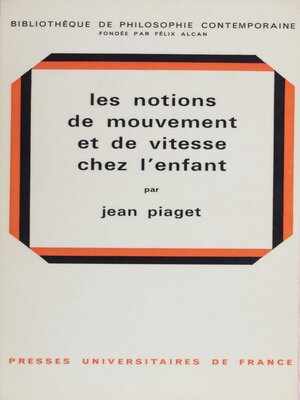 cover image of Les notions de mouvement et de vitesse chez l'enfant